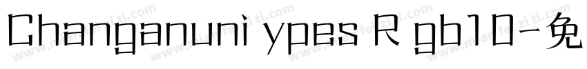 Changanuni ypes R gb10字体转换